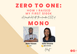 Zero To One: How I Raised My First $100K In VC Funding With Abdul Hassan (Co-Founder/CEO, Mono)
