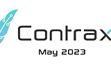 Contrax May 2023 Update