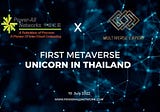 First Metaverse Unicorn in Thailand