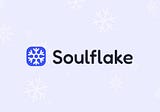 Soulflake Testing (A ConsenSys Project)