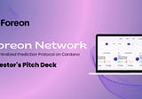 Foreon Network Pitch Deck Release and Upcoming Private Seed Round