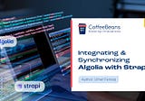 Integrating and Synchronizing Algolia with Strapi (v4)