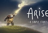 Arise: A Simple Story