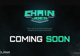 Chain Joes Announcement