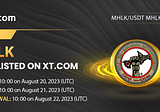 XT.COM Announcement on Launching MHLK (MHLK)