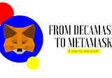 From DECAMASK to METAMASK