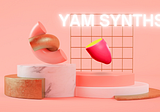 Why Yam Synths?