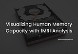 An Introduction to Working Memory Capacity and rs fMRI Mapping