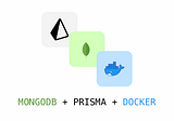 Set up MongoDB + Prisma with Docker