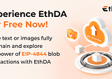 Experience EthDA Devnet For Free Now!