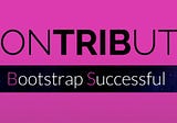 Contribute: Bootstrap Successful