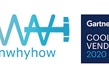 Whenwhyhow named a Gartner Cool Vendor in the May 2020 Cool Vendors in CRM Customer Service and…