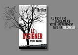 Écriture du thriller Le Designer