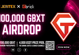 100,000 GBXT Gbrick X Jeritex Airdrop is live!