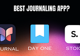 Apple’s Journal App vs Day One vs Stoic: Comparing Journaling Apps