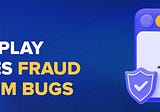 Transparency Report: How Trueplay Eradicates Fraud and System Bugs