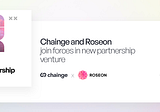 Chainge Finance & Roseon join forces to further expand DeFi