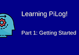 Learning Pilog — 1: A Short Introduction to Prolog