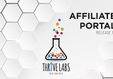 Affiliate Portal Release 1.0 -Tech Update-