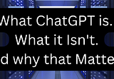 Your ChatGPT Misconceptions are Holding you Back