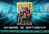 Investigation: Who is Satoshi?