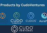 Products by CudoVenture alongside CUDOS