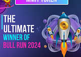 MMIT Token: The Ultimate Winner of Bull Run 2024