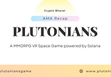 AMA Recap: Plutonians