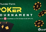 Join Us for Thunder Farms Poker Tournament with a Crypto Twist