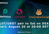DePlutus Protocol ($PLUT) to be Listed on Uniswap and PancakeSwap