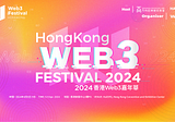 Hong Kong Web3 Festival 2024: Asia’s Top Crypto Event to Unlock the Future of Web3