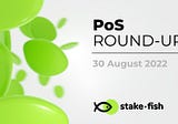 [PoS Round-Up] Ethereum “Merge” date confirmed, BAYC-themed show on MTV & Solana to improve network