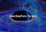 The Kardashev Scale: Evaluation of Earth