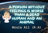 Feelings are the language of god!