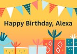 Celebrate Alexa’s 6th Birthday with Fire TV