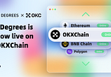 5Degrees is now live on OKXChain!