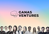 Welcome to Ganas Ventures!