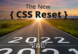The New CSS Reset