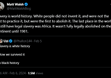 White People Were Not the First to Abolish Slavery: A Response to Matt Walsh