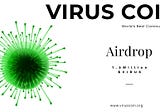 $Virus Meme Coin Airdrop