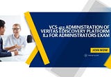 VCS-413 Administration of Veritas eDiscovery Platform 8.2