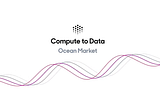 The Innovation of Compute-to-Data