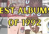 The 20 Best Albums of 1992