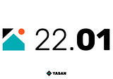 YASAN Launcher: 22.01 Update