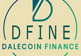 How to Swap Dalecoin Old Tokens/Coins to Dfine