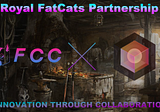 FatCats Capital x Blocksmith Labs Royal FatCats Partnership Announcement