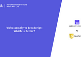 Webassembly vs JavaScript : Which is Better? : Aalpha