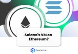 Running Solana’s VM on Ethereum: A Deep Dive into Eclipse’s Rollup