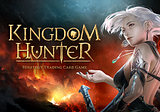 [ANN] <KINGDOM HUNTER> Pre-Registration and Airdrop Event