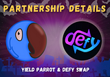Yield Parrot & DefySwap